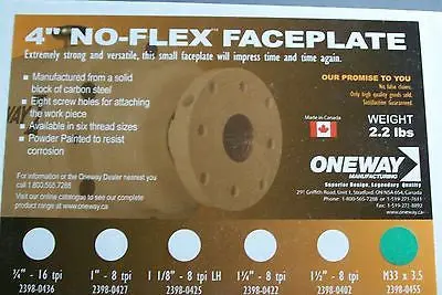 Oneway 4" Carbon Steel Faceplate W 1-1/4 X 8Tpi 2